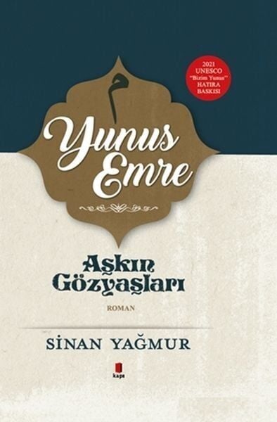 Yunus Emre Aşkın Gözyaşları Ciltli