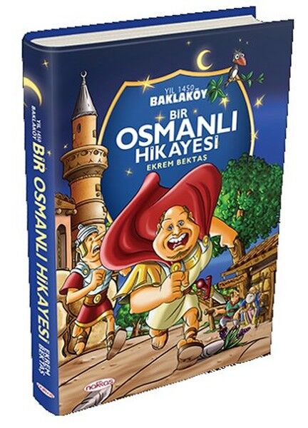 Bir Osmanlı Hikayesi-Ekrem Bektaş