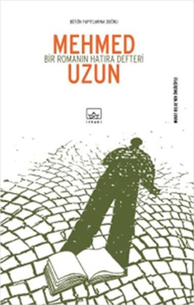 Bir Romanın Hatıra Defteri