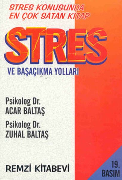Stres Ve Başa Çıkma Yolları