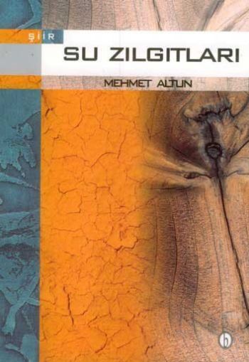Su Zılgıtları - Mehmet Altun