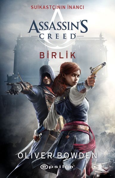 Suikastçının İnancı 8 - Birlik
