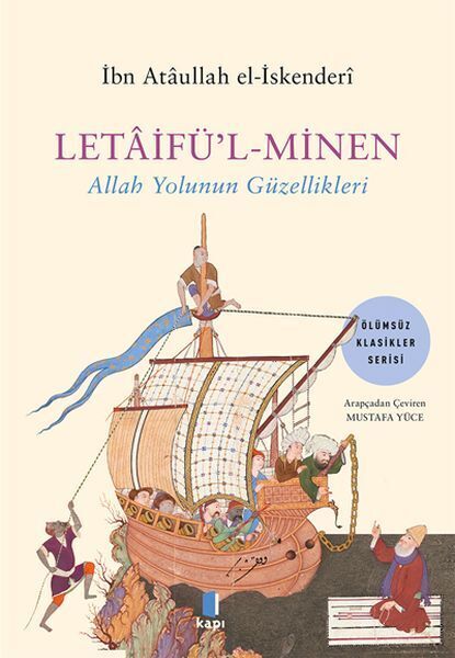Letaifü'l Minen Allah Yolunun Güzellikleri