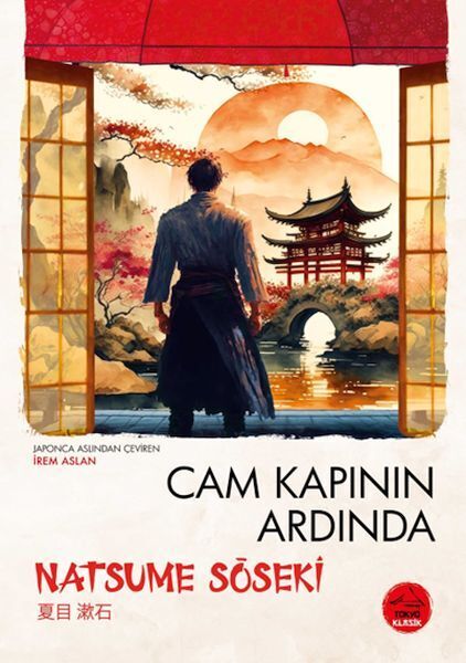 Cam Kapının Ardında Natsume Soseki Japon Klasikleri