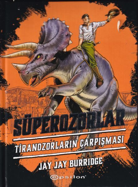 Süperozorlar 3 Tiranozorların Çarpışması
