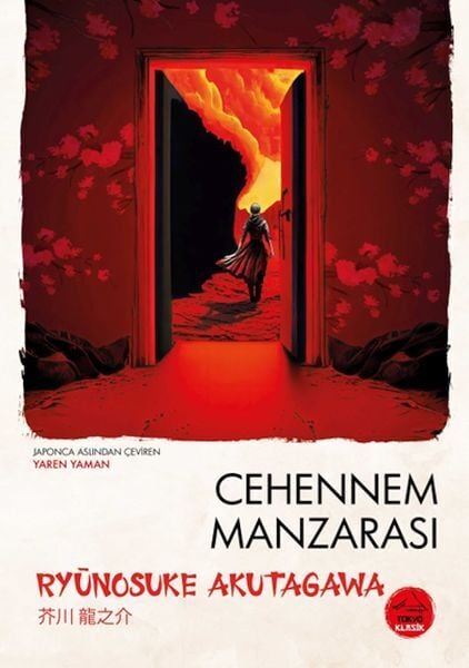 Cehennem Manzarası Ryunosuke Akutagawa Japon Klasikleri