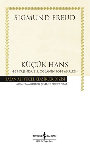 KÜÇÜK HANS-BEŞ YAŞ. BİR OĞL.FOBİ ANALİZİ (CİLTLİ)