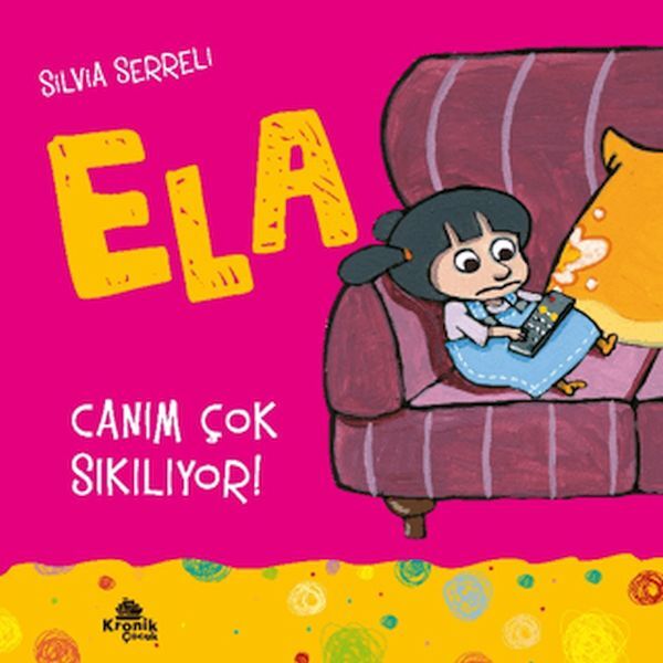 Ela 5 Canım Çok Sıkılıyor