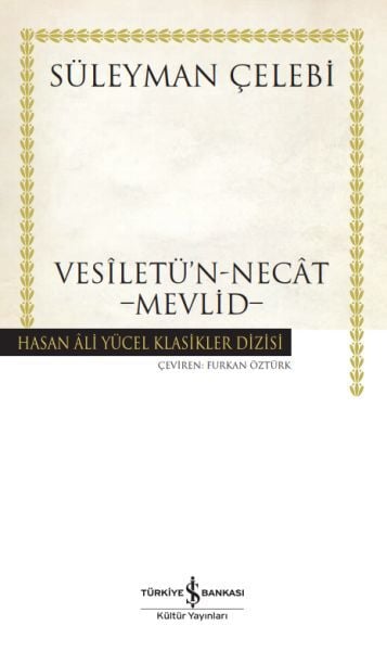 MEVLİD–VESİLETÜ'N-NECÂT (K.KAPAK)