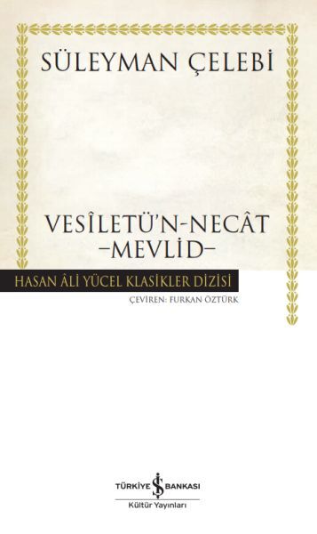 MEVLİD–VESİLETÜ'N-NECÂT (K.KAPAK)