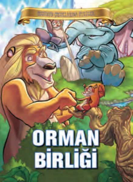 Bugünün Çocuklarına Öyküler Orman Birliği