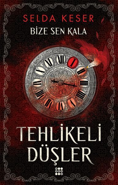 Bize Sen Kala 1 Tehlikeli Düşler
