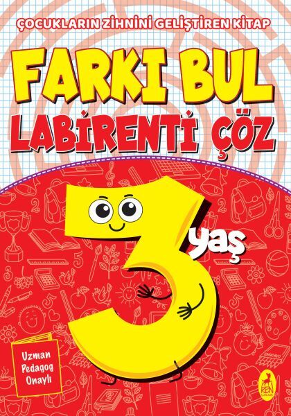 Farkı Bul Labirenti Çöz 3 Yaş Çocukların Zihnini Geliştiren Kitap