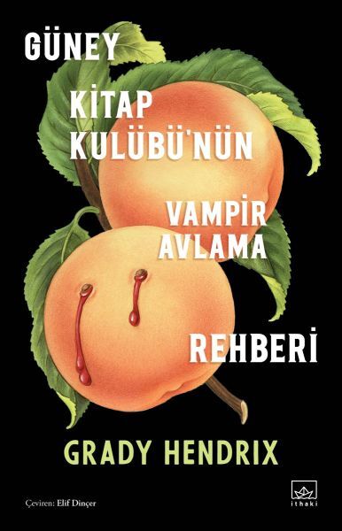 Güney Kitap Kulübü’Nün Vampir Avlama Rehberi