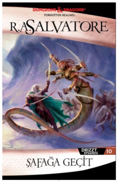 Şafağa Geçit Drizzt Efsanesi 10