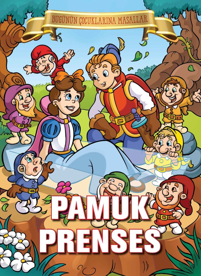 Pamuk Prenses Bugünün Çocuklarına Masallar