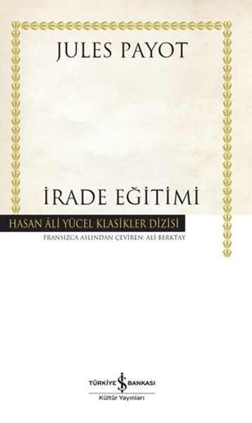 İRADE EĞİTİMİ (CİLTLİ)
