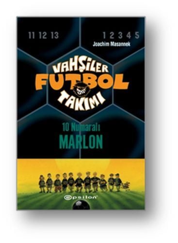 Vahşiler Futbol Takımı 10 10 Numaralı Marlon Ciltli