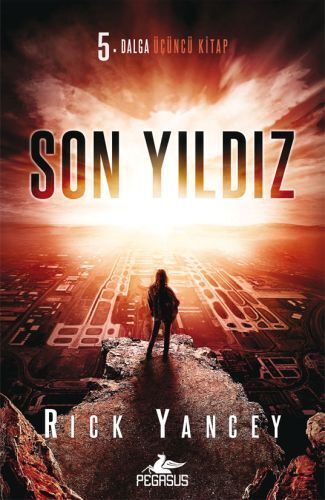 5. Dalga 3. Kitap Son Yıldız