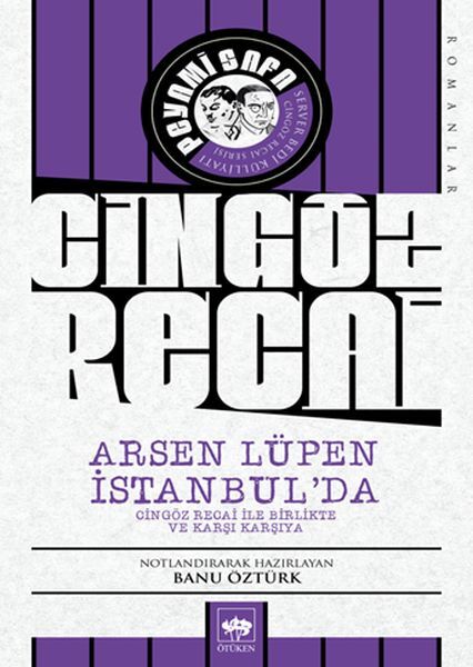 Cingöz Recai Arsen Lüpen İstanbul'da