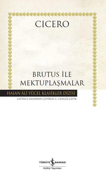 BRUTUS İLE MEKTUPLAŞMALAR (K.KAPAK)
