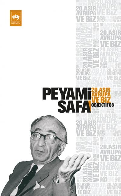 20.Asır, Avrupa ve biz objektif 8