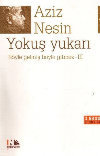 Böyle Gelmiş Böyle Gitmez 3 Yokuş Yukarı