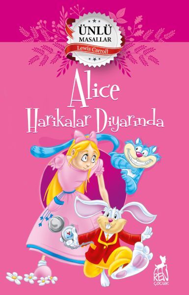 Alice Harikalar Diyarında Ünlü Masallar