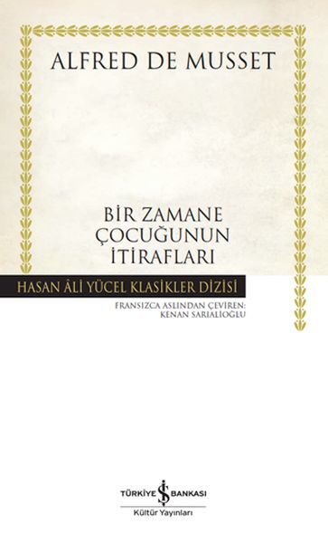 BİR ZAMANE ÇOCUĞUNUN İTİRAFLARI (K.KAPAK)