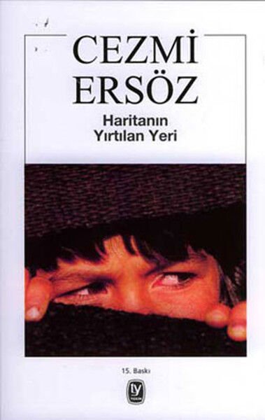 Haritanın Yırtılan Yeri - Cezmi Ersöz