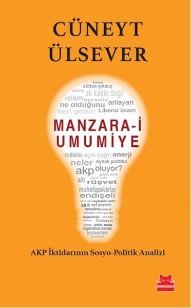 Manzara i Umumiye AKP İktidarının Sosyo Politik Analizi