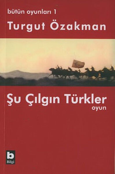 Bütün Oyunları 1 Şu Çılgın Türkler Tiyatro Oyunu