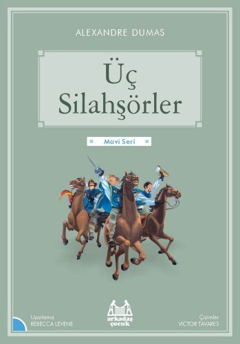 Mavi Seri Üç Silahşörler