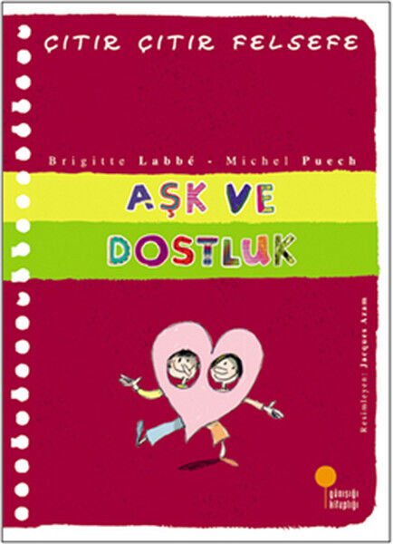 Çıtır Çıtır Felsefe 21 Aşk ve Dostluk