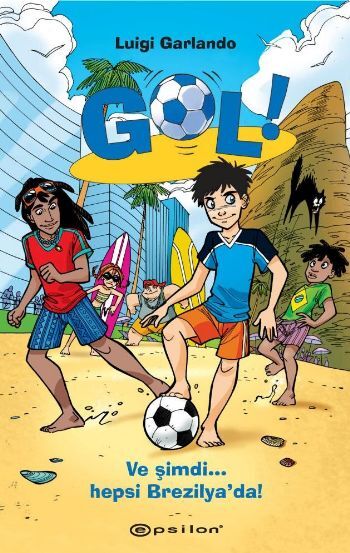 Gol Ve Şimdi Hepsi Brezilya'da Ciltli