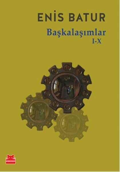 Başkalaşımlar I X