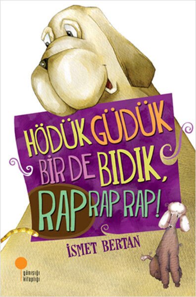 Hödük, Güdük, Bir de Bıdık, Rap Rap Rap