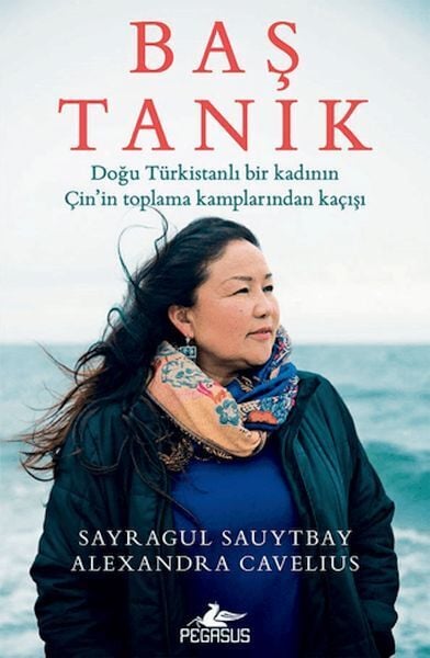 Baş Tanık Doğu Türkistanlı Bir Kadının Çinin Toplama Kamplarından Kaçışı