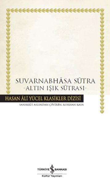 SUVARNABHASA SUTRA (CİLTLİ)