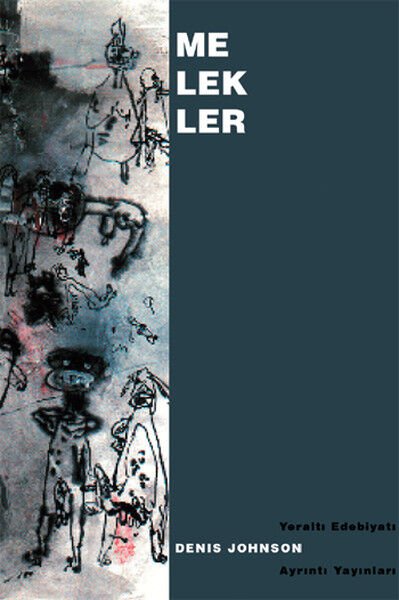 Melekler - Denis Johnson