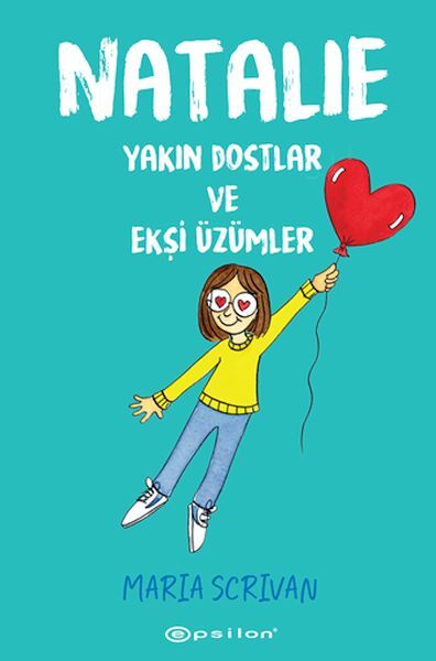 Natalie Yakın Dostlar ve Ekşi Üzümler