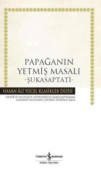 PAPAĞANIN YETMİŞ MASALI-ŞUKASAPTATİ (CİLTLİ)