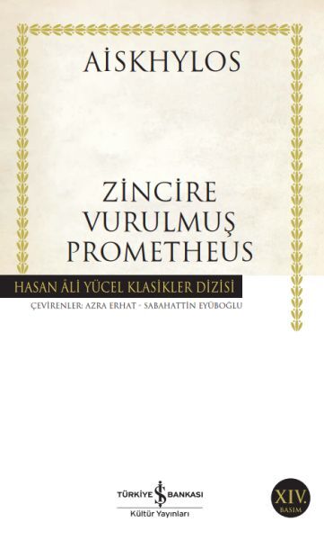 ZİNCİRE VURULMUŞ PROMETHEUS (K.KAPAK)