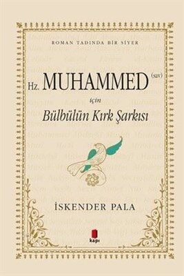 Hz. Muhammed sav İçin Bülbülün Kırk Şarkısı Özel Kumaş Ciltli