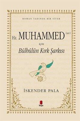 Hz. Muhammed sav İçin Bülbülün Kırk Şarkısı Özel Kumaş Ciltli
