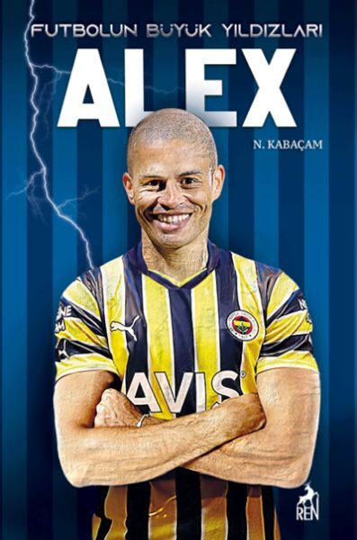 Alex Futbolun Büyük Yıldızları
