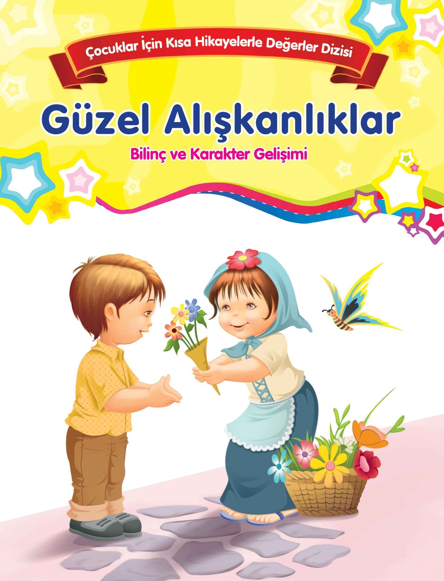 Güzel Alışkanlıklar Bilinç ve Karakter Gelişimi