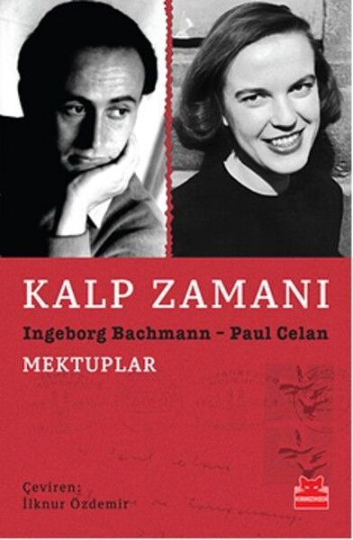 Kalp Zamanı Ingeborg Bachmann Paul Celan Mektuplar