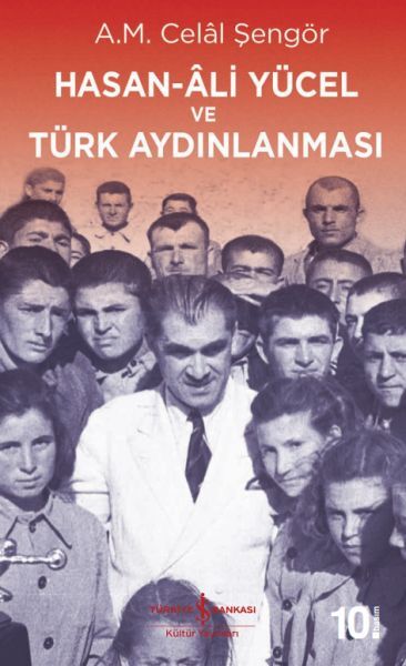 Hasan Ali Yücel ve Türk Aydınlanması