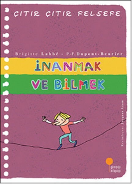 Çıtır Çıtır Felsefe 25 İnanmak ve Bilmek